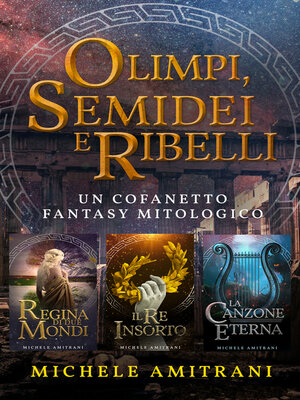 cover image of Olimpi, Semidei e Ribelli